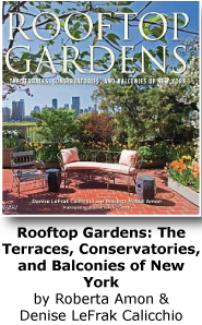 Rooftop Gardens: The Terraces, Conservatories, and Balconies of New York